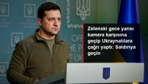 Zelenski gece yarısı kameraların karşısına geçti, Ukraynalılara çağrı yaptı: Saldırıya geçin