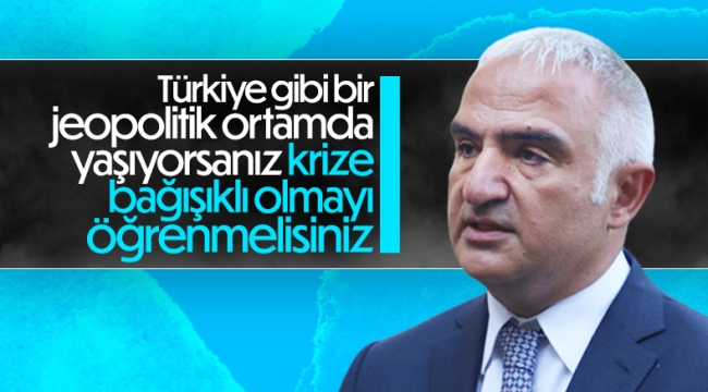 Bakan Nuri Ersoy: Krize karşı bağışıklı olmayı öğrenmeliyiz 