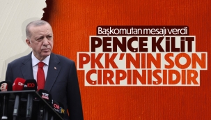 Cumhurbaşkanı Erdoğan: Pençe-Kilit operasyonu terör örgütünün son çırpınışlarıdır 