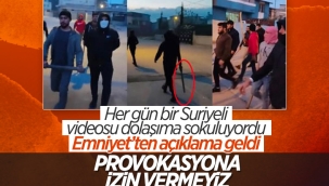 Emniyet'ten Suriyeli sığınmacı paylaşımlarıyla ilgili açıklama 