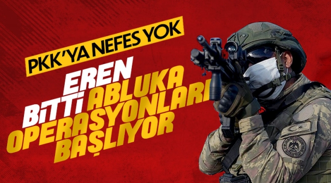 Eren operasyonları bitti, abluka operasyonları başladı 