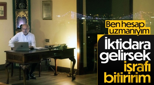 Kemal Kılıçdaroğlu: İsraf genelgesi çıkartacağız 