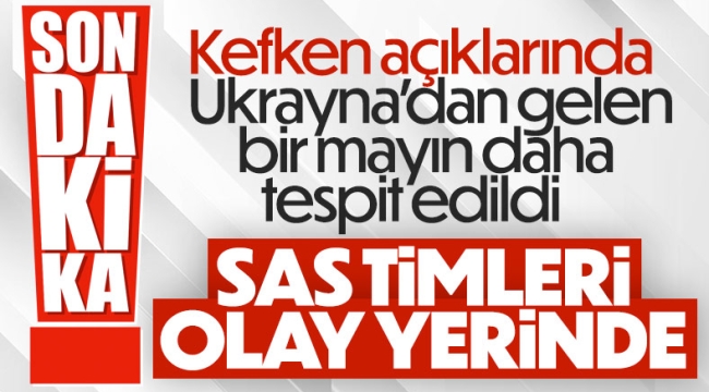 MSB: Kefken açıklarında mayın tespit edildi 