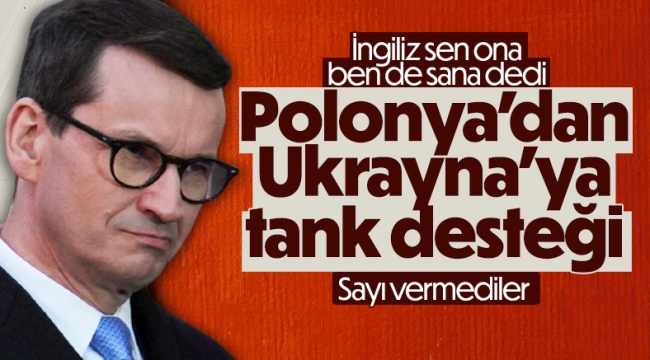 Polonya Başbakanı Morawiecki: Ukrayna'ya tank teslimi gerçekleştirdik 