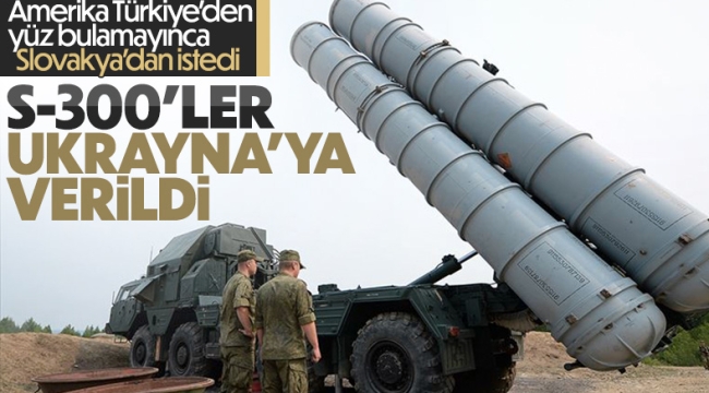 Slovakya, Ukrayna'ya S-300 gönderdi 