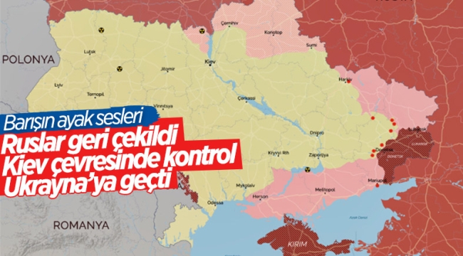 Ukrayna: Kiev bölgesinin tamamı işgalden kurtarıldı 