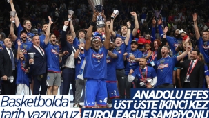 Anadolu Efes Euroleague'de şampiyon oldu 