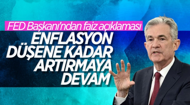 Fed Başkanı Powell'dan enflasyon açıklaması 