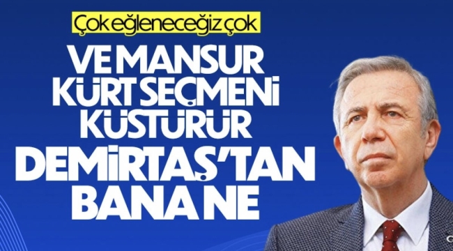 HDP'den Mansur Yavaş'a: İnşallah dese ne olur demese ne olur