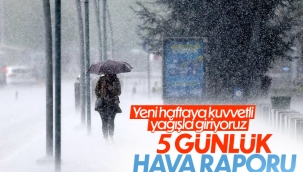 Meteoroloji'den yeni haftanın ilk günü için sağanak uyarısı 