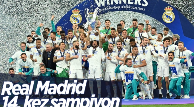 Şampiyonlar Ligi'ni kazanan Real Madrid oldu