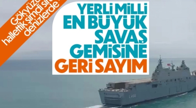 Anadolu' gemisi için geri sayıma geçildi