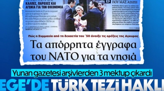 Yunan basını: Ege'de Türk tezleri, NATO tarafından haklı bulundu