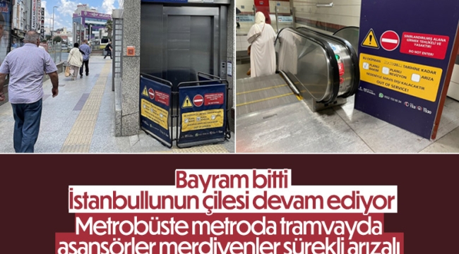 İstanbul'da arızalanan asansör ve yürüyen merdivenler, vatandaşı bezdirdi