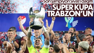 Trabzonspor, Süper Kupa'nın sahibi oldu