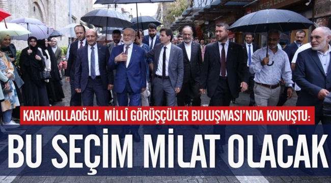 Saadet Lideri Kapı Kapı Dolaşın Anlatın!