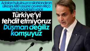 Miçotakis'ten Türkçe paylaşım: Türk halkının düşmanı değiliz