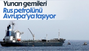Rus petrolünün Yunanistan üzerinden Avrupa'ya gizli sevkiyatı