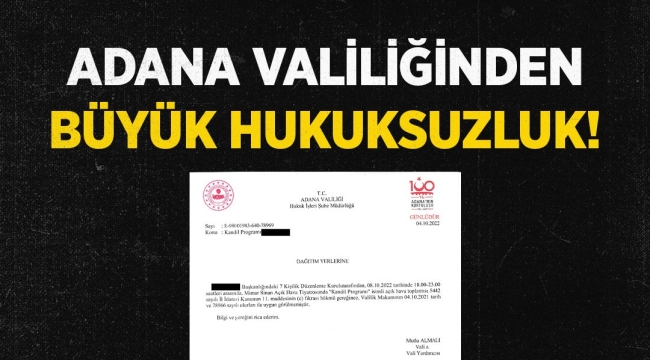 Adana Valiliği 20 gün önce basvusu Yapılan mevlid Kandili programını iptal etti