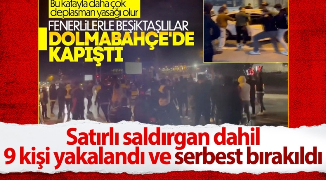 Beşiktaş Stadı önüne gelen satırlı gruptan 9 kişi yakalandı