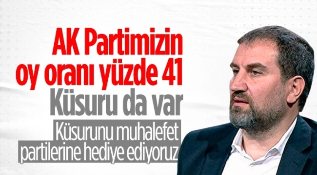 Mustafa Şen, AK Parti'nin son oy oranını açıkladı