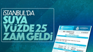 İstanbul'da suya yüzde 25 zam