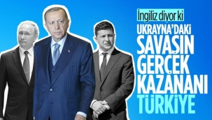 Telegraph: Ukrayna'daki savaşın asıl kazananı Türkiye