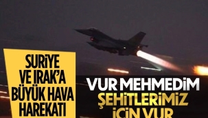 TSK'dan Suriye ve Irak'ın kuzeyine operasyon