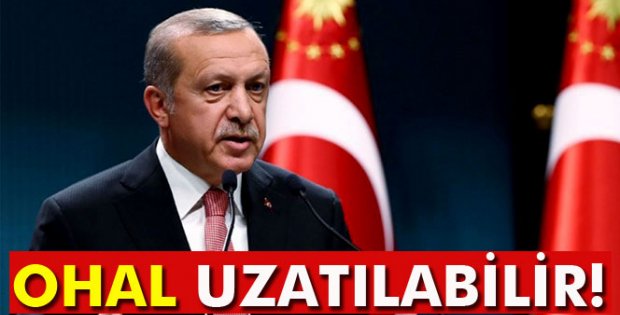 Erdoğan: 'Olağanüstü hal süreci uzatılabilir'