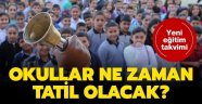 2019 Okullar ne zaman tatil olacak?