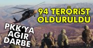 94 PKK'lı öldürüldü