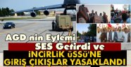 AGD nin İncirlik Protestosu Hükümeti Harekete Geçirdi.