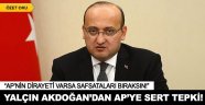 Akdoğan'dan AP'ye tepki