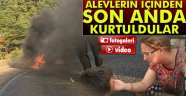 Alevlerden son anda kurtuldular