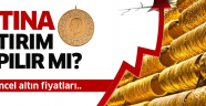 Altına yatırım yapılır mı? 27 Şubat Perşembe altın fiyatları!