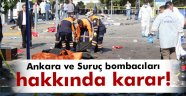 Ankara ve Suruç bombacıları artık 'Adıyamanlı' değil