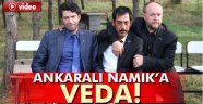 Ankaralı Namık'a veda!