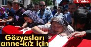 Anne Kız İçin Göz Yaşları Sel Oldu Tokatlı komutanın Eşi ve Kızı