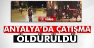 Antalya'da Çatışma: 1 terörist öldürüldü