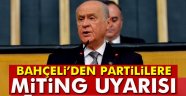 Bahçeli'den partililere