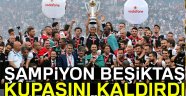 Beşiktaş kupasına kavuştu