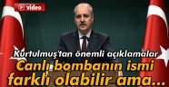 Canlı bombanın ismiyle ilgili spekülasyonlara