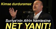 Çavuşoğlu: 'Türk askerini hiç kimse durduramaz