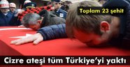 Cizre ateşi tüm Türkiye'yi yaktı