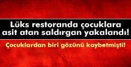 Çocuklara asit atan saldırgan yakalandı