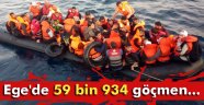 Ege'de 59 bin 934 göçmen...