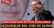 Erdoğan: 'Seçilmişler bal gibi de alınır'