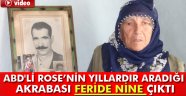 Feride nine, ABD'li Rose'yi bekliyor