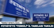 Fethiye "Temsili" 82'nci il oldu