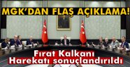 Fırat Kalkanı Harekatı sonuçlandırıldı